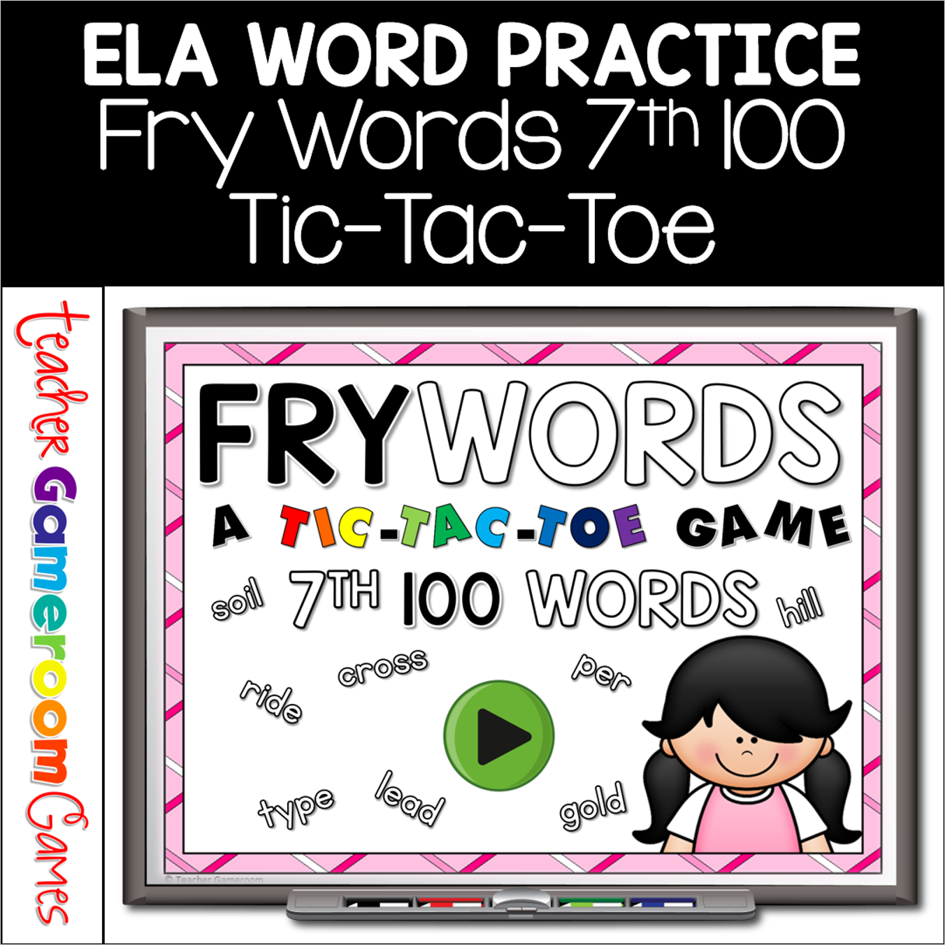 Fry Words Tic Tac Toe Set 7th 100 Words Cover