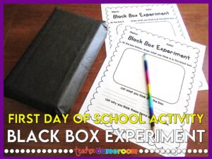 “The Black Box Experiment” – The First Day of School Activity
