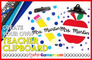 Classroom Cricut Crafts – Teacher Clipboards