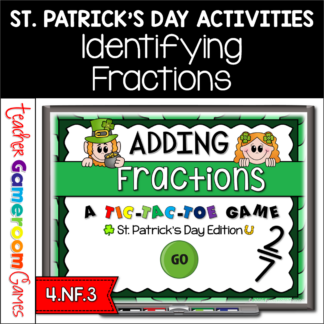 Adding Fractions St. Patrick's Day Tic-Tac-Toe Powerpoint Game