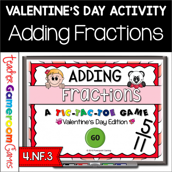 Adding Fractions Valentine's Day Tic-Tac-Toe Powerpoint Game