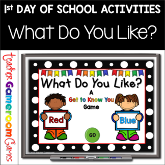Back to School What Do You Like - A Get To Know You Game