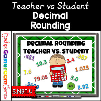 Decimal Rounding Teacher vs. Student Powerpoint Game