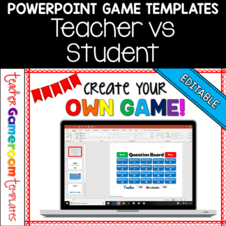 Editable Teacher vs. Student Powerpoint Game Template