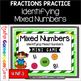 Identifying Mixed Numbers Mini Game
