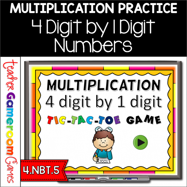 Multiplication 4 Digit by 1 Digit Numbers Tic-Tac-Toe Powerpoint Game