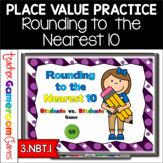 Rounding to the Nearest 10 Student vs Student PowerpointGame