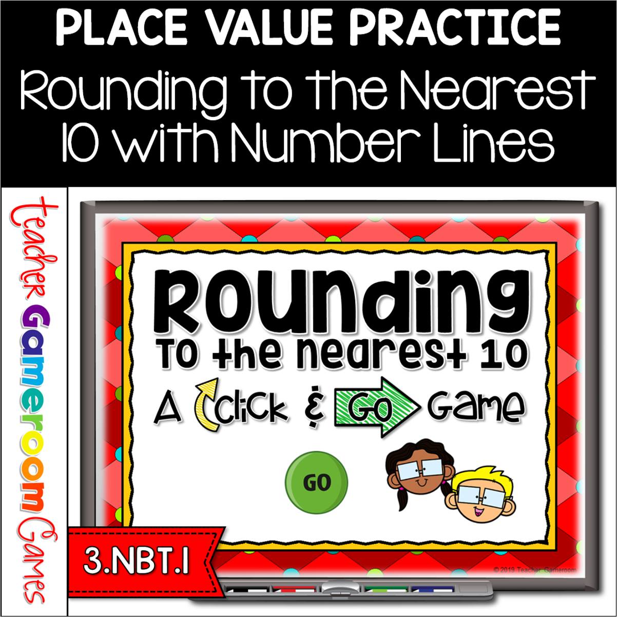 Rounding To The Nearest Ten Game – Top Teacher