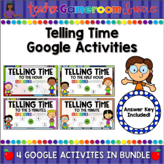 Telling Time Google Activity Bundle