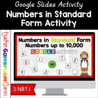 Numbers in Standard Form up to 10,000 Place Value Google Activity