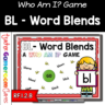 BL Word Blends Who am I Word Game